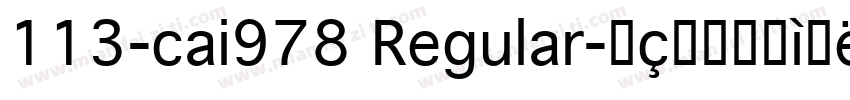 113-cai978 Regular字体转换